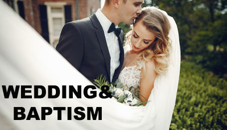 Wedding & Baptism